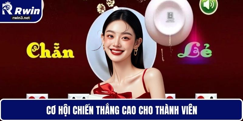 Xóc đĩa 3 Cơ hội chiến thắng cao cho thành viên