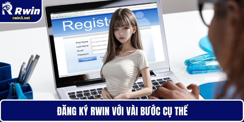 RWIN 12 Đăng ký RWIN với vài bước cụ thể