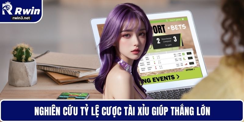 Tỷ lệ kèo 3 Nghiên cứu tỷ lệ cược Tài Xỉu giúp thắng lớn