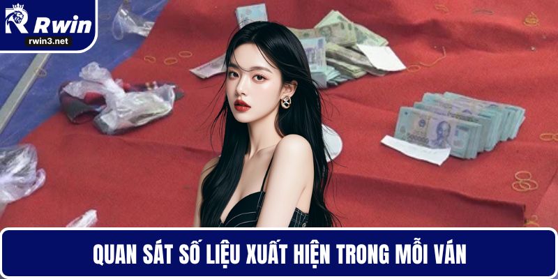 Xóc đĩa 6 Quan sát số liệu xuất hiện trong mỗi ván